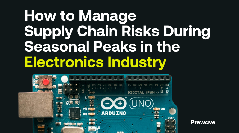 How to Manage Supply Chain Risks During Seasonal Peaks in the Electronics Industry